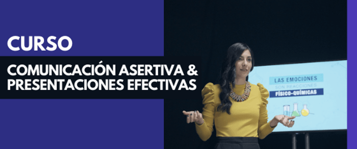 CURSO DE COMUNICACIÓN ASERTIVA Y PRESENTACIONES EFECTIVAS